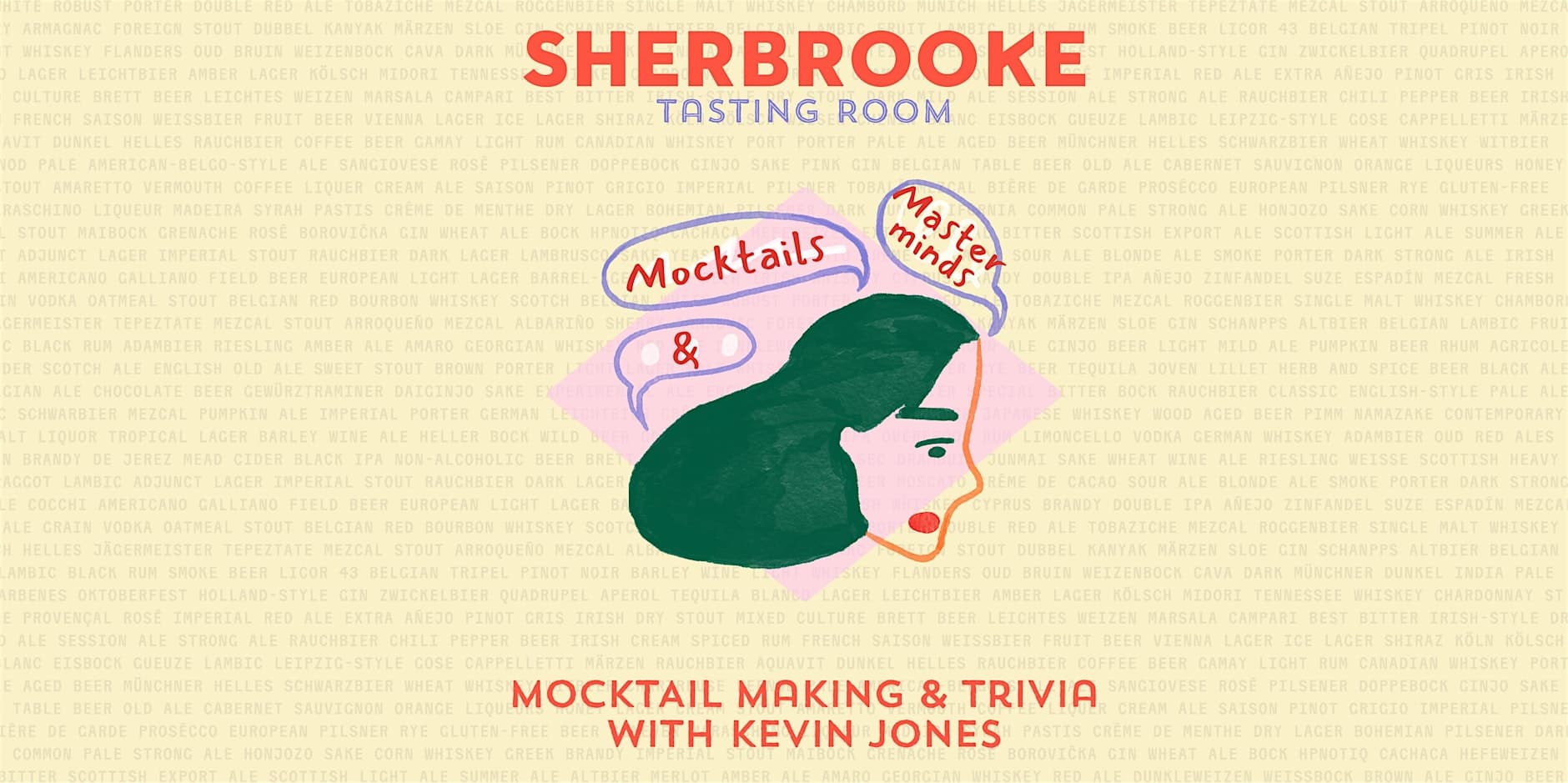 Sherbrooke Tasting Room poster for Mocktails and Masterminds: mocktail making and trivia with Kevin Jones